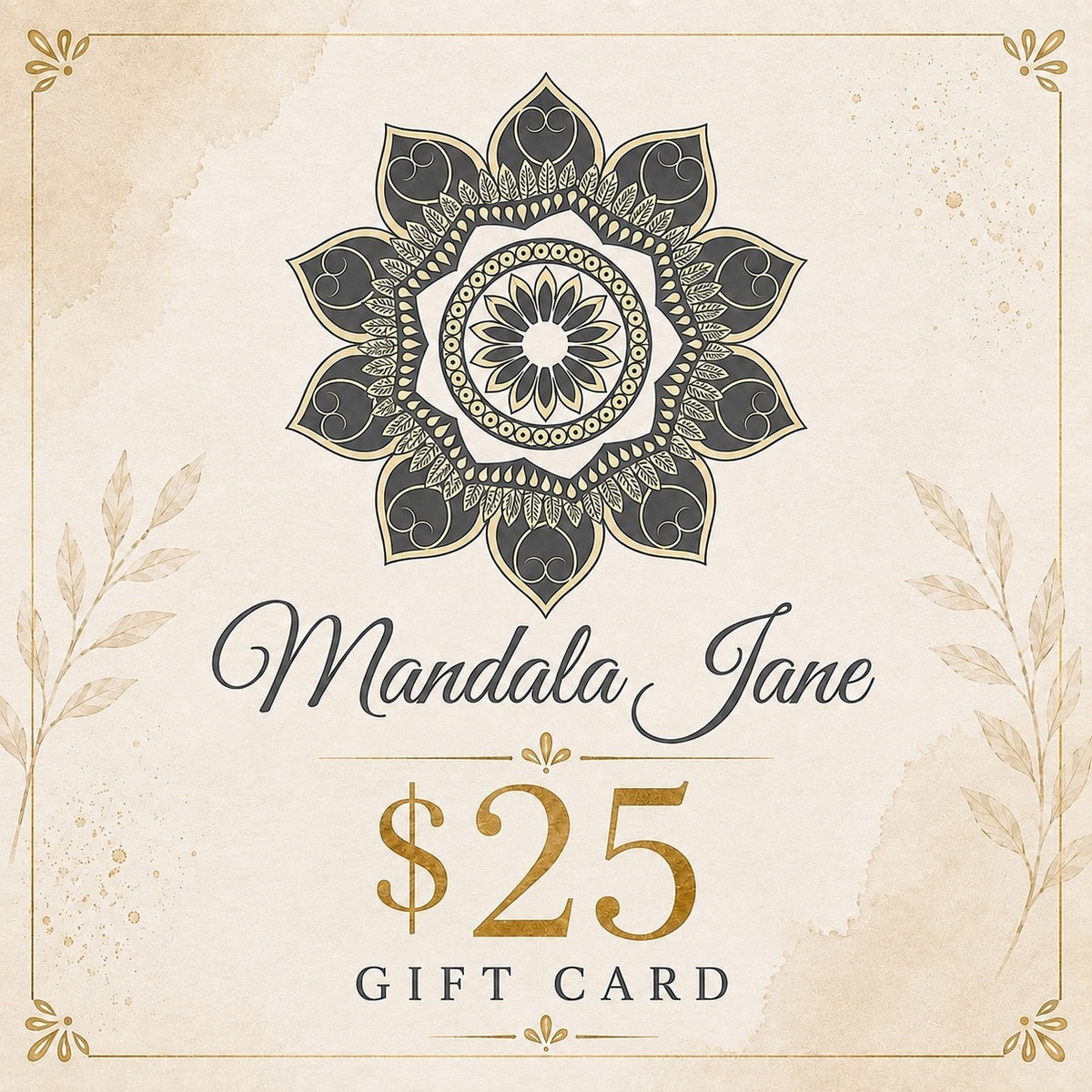 Mandala Jane $25 gift card featuring an ornate mandala design in gold and charcoal.